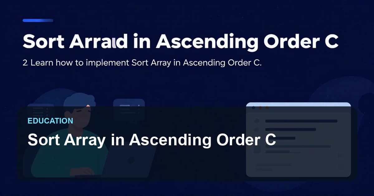 Sort Array in Ascending Order C