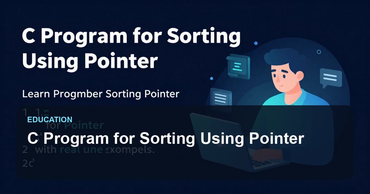 C Program for Sorting Using Pointer