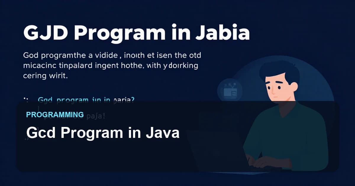 Gcd Program in Java